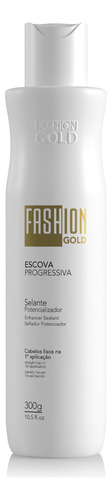 Escova Progressiva Fashion Gold 300g – Liso Perfeito com Kerafive22®, Sem Cheiro Forte e Sem Danos
